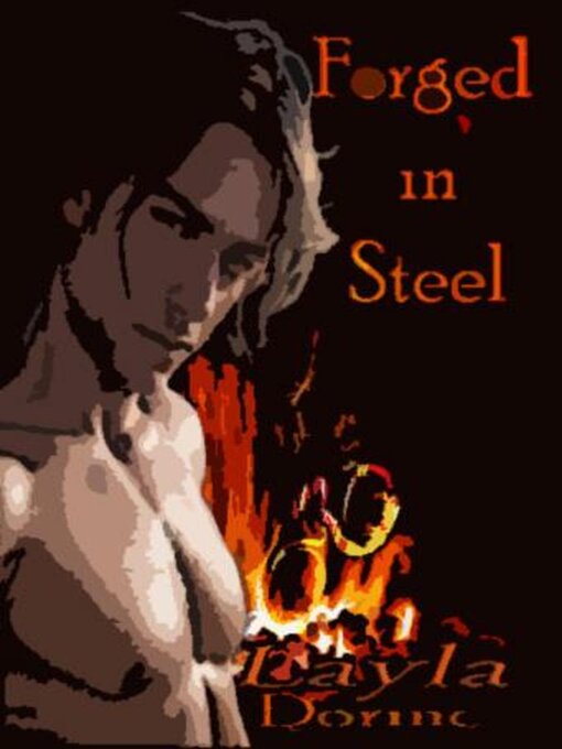 Title details for Forged in Steel by Layla Dorine - Available